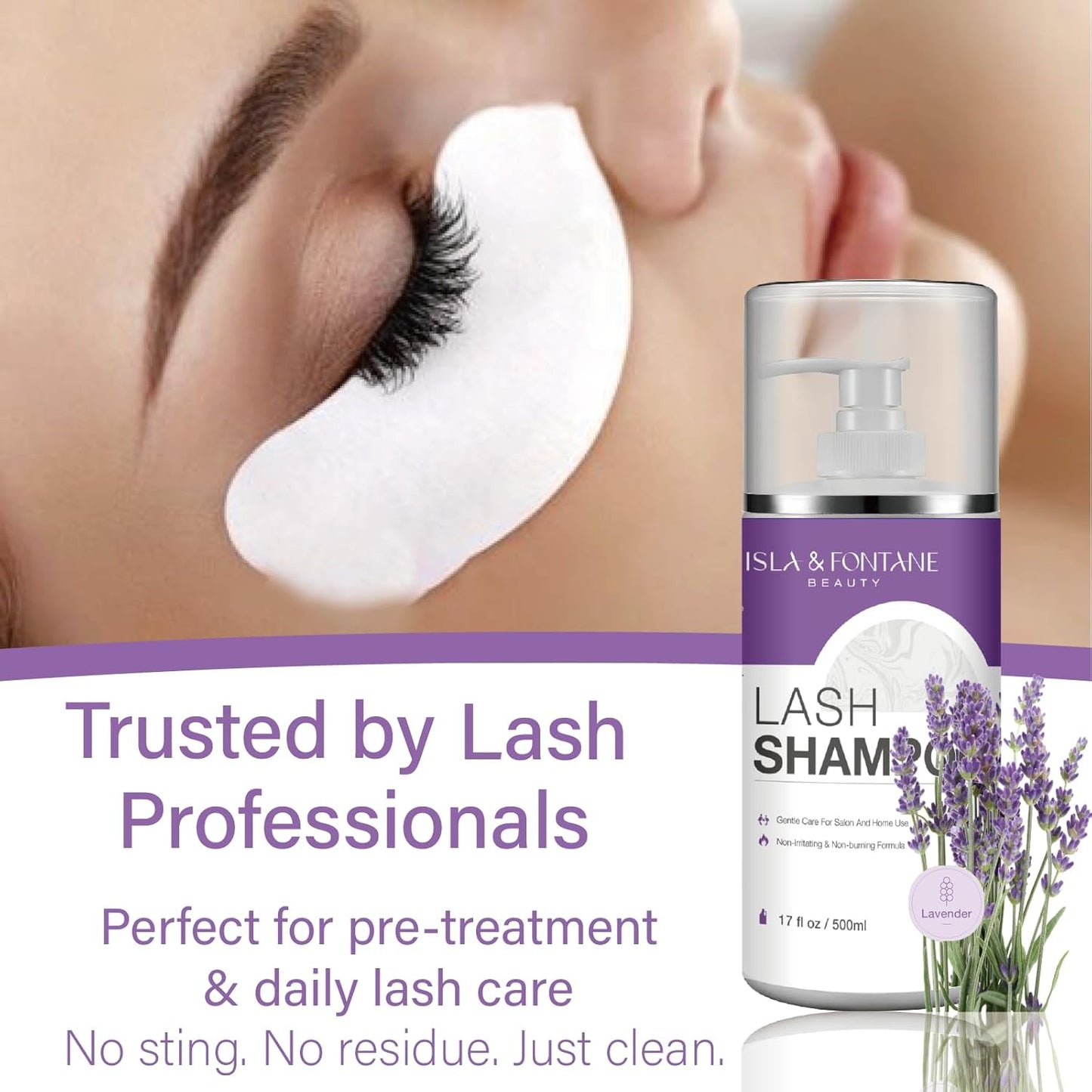 ISLA & FONTANE Lash Shampoo Bulk – Multi-Scent Series – 17 fl oz / 500ml | Gentle Eyelash Cleanser for Lash Extensions | Non-Irritating | Professional Lash Bath Foam For Salon And Home Use (Lavender)-GlimoraGlow