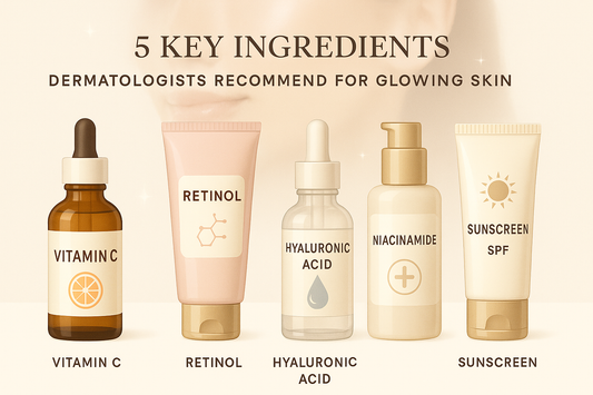 5 Ingredients Dermatologists Swear By for Glowing Skin