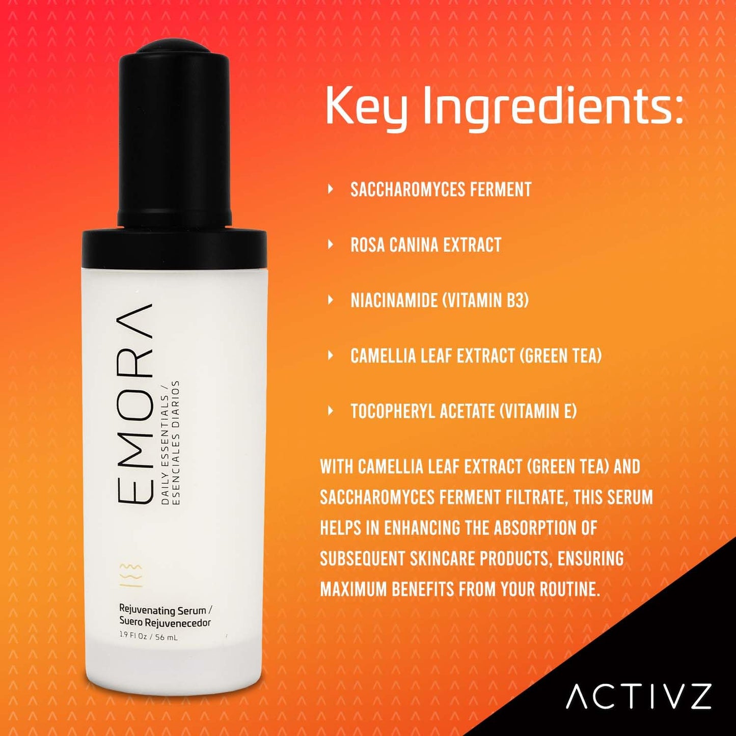 ACTIVZ Emora Rejuvenating Serum - Nourishes, Tones, Renews Skin with Saccharomyces Ferment, Rosa Canina, Niacinamide, Green Tea, and Vitamin E - 56ml-GlimoraGlow