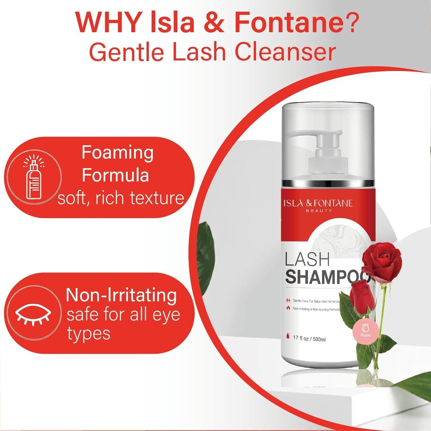 ISLA & FONTANE Lash Shampoo Bulk – Multi-Scent Series – 17 fl oz / 500ml | Gentle Eyelash Cleanser for Lash Extensions | Non-Irritating | Professional Lash Bath Foam For Salon And Home Use (Rose)-GlimoraGlow