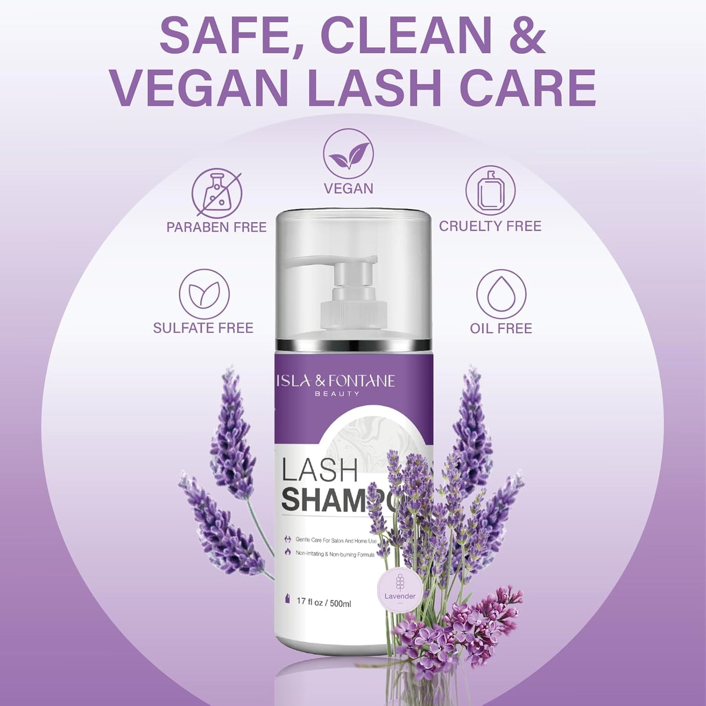 ISLA & FONTANE Lash Shampoo Bulk – Multi-Scent Series – 17 fl oz / 500ml | Gentle Eyelash Cleanser for Lash Extensions | Non-Irritating | Professional Lash Bath Foam For Salon And Home Use (Lavender)-GlimoraGlow