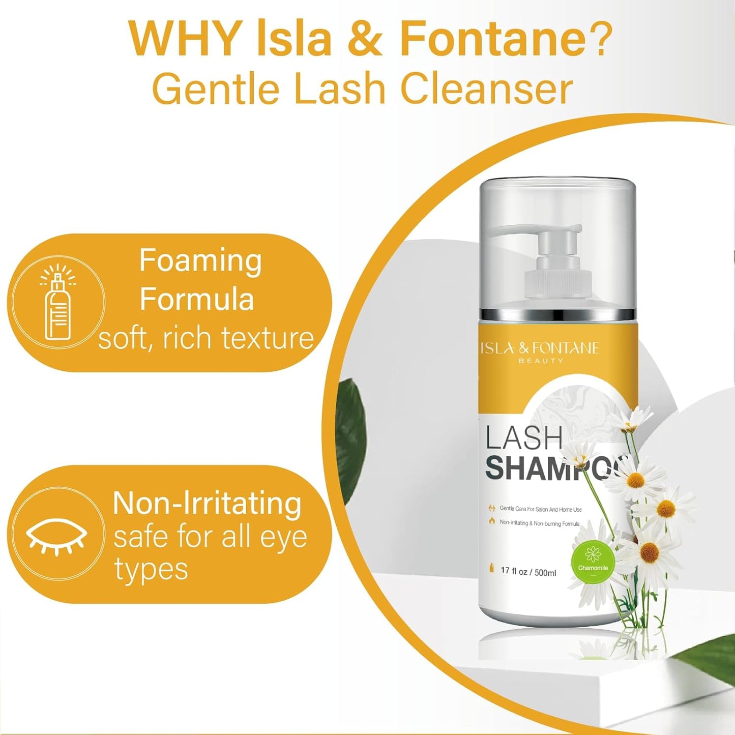 Isla & Fontane Lash Shampoo Bulk – Multi-Scent Series – 17 fl oz / 500ml | Gentle Eyelash Cleanser for Lash Extensions | Non-Irritating | Professional Lash Bath Foam For Salon And Home Use (Chamomile)-GlimoraGlow