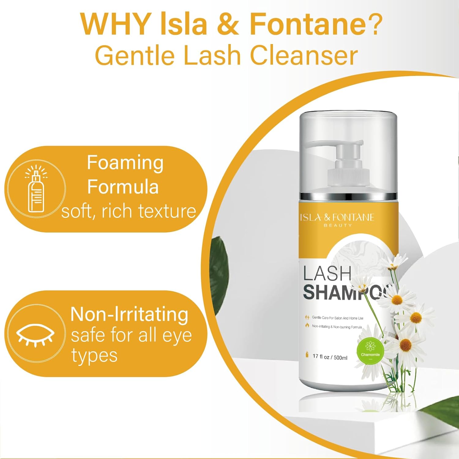 Isla & Fontane Lash Shampoo Bulk – Multi-Scent Series – 17 fl oz / 500ml | Gentle Eyelash Cleanser for Lash Extensions | Non-Irritating | Professional Lash Bath Foam For Salon And Home Use (Chamomile)-GlimoraGlow